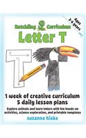 Hatchling Curriculum Letter T