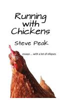 Running with Chickens