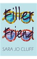 Filler Friend