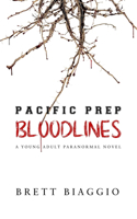 Pacific Prep: Bloodlines