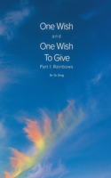 One Wish and One Wish To Give