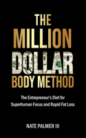 Million Dollar Body Method