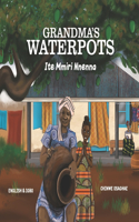 Grandma's Waterpots