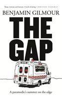 Gap: A Paramedic's Summer on the Edge