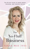 No-Fluff Business