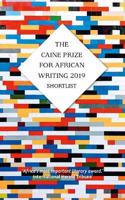 The Caine Prize For African Writing 2019