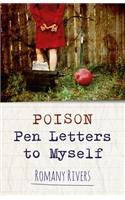 Poison Pen Letters to Myself