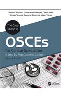 Easy Guide to OSCEs for Specialties