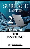 Surface Laptop 2: Learning the Essentials