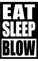 Eat Sleep Blow Notebook for Glassblowers, Medium Ruled Journal