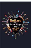 How Many Guitars Does a Guitar Player Needs? Just One More