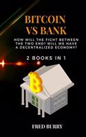 Bitcoin Vs Bank