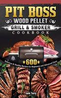 Pit Boss Wood Pellet Grill & Smoker Cookbook