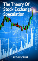 Theory Of Stock Exchange Speculation