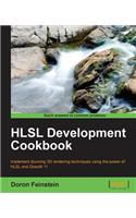 Hlsl Development Cookbook: Implement Stunning 3d Rendering Techniques Using the Power of Hlsl and Directx 11