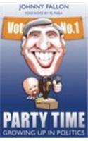 Party Time: Growing Up in Politics