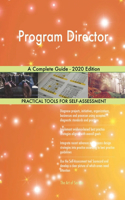 Program Director A Complete Guide - 2020 Edition