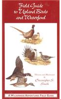 Field Guide to Upland Birds and Waterfowl