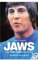 Jaws the Tom Forsyth Story