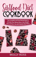 Sirtfood Diet Cookbook