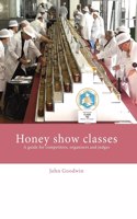 Honey show classes