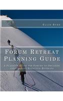 Forum Retreat Planning Guide