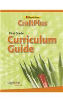 Craftplus Teacher's Curriculum Guide Grade 1