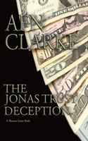 Jonas Trust Deception: A Thomas Gunn Thriller