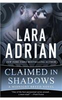 Claimed in Shadows: A Midnight Breed Novel