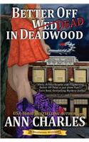 Better Off Dead in Deadwood