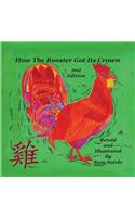 How the Rooster Got His Crown