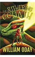 The Slithering Goliath