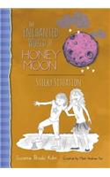 Enchanted World of Honey Moon Sticky Situation