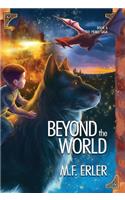 Beyond the World