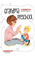 Grandma Preschool