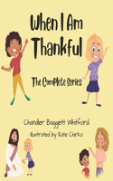 When I Am Thankful The Complete Series