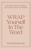 WRAP Yourself in the Word
