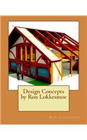 Design Concepts by Ron Lokkesmoe