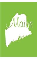 Maine - Lime Green Lined Notebook with Margins: 101 Pages, Medium Ruled, 6 x 9 Journal, Soft Cover