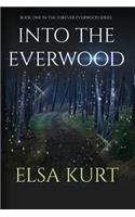 Into the Everwood