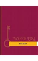 Line Fisher Work Log: Work Journal, Work Diary, Log - 131 pages, 8.5 x 11 inches(Key Work Logs/Work Log)