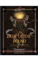 Path of the Bound
