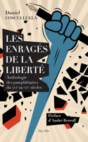 Les enragés de la liberté