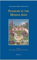 Pleasure in the Middle Ages