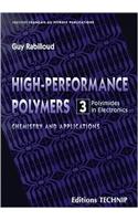 High-performance Polymers