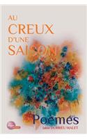 Au Creux d'Une Saison