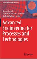Advanced Engineering for Processes and Technologies