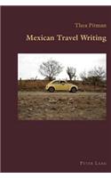 Mexican Travel Writing
