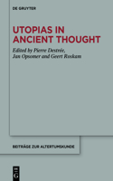 Utopias in Ancient Thought