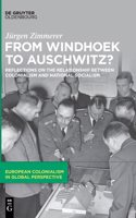 From Windhoek to Auschwitz?